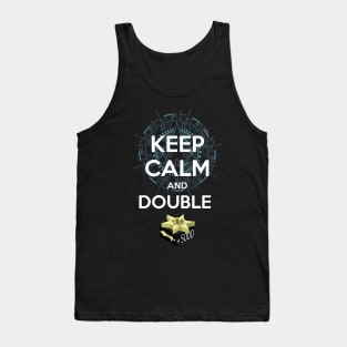 Keep Calm and Double Crit Tank Top